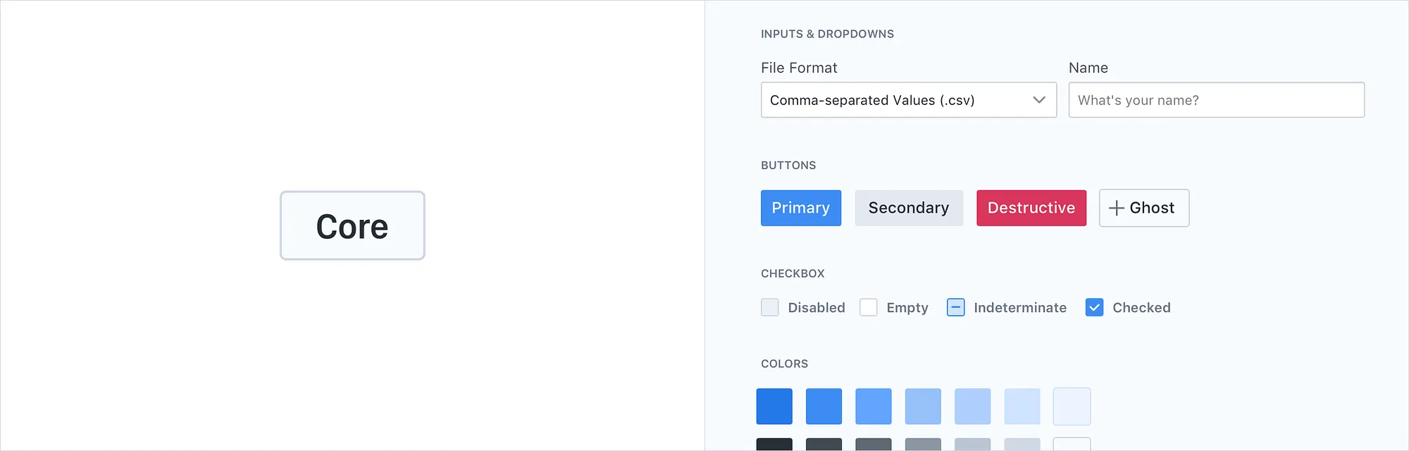 A strong core forms the heart of our design system